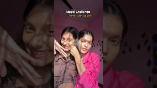 Maggi Challenge #maggi #maggirecipe #food #cooking #cookingvlog #shortsviral #shorts #cookwithme