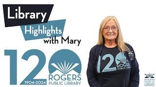 Library Highlights with Mary 10-20-24