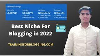 Best Niche For blogging in 2022 | Blog Topic Ideas | Blogging Niches