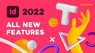 InDesign 2022 - ALL NEW FEATURES