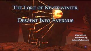 Dungeons & Dragons Lore of Neverwinter - Descent into Avernus