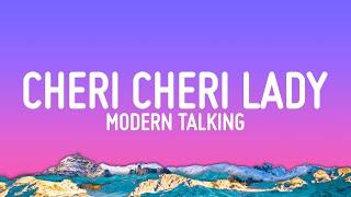 Modern Talking - Cheri Cheri Lady (Lyrics)