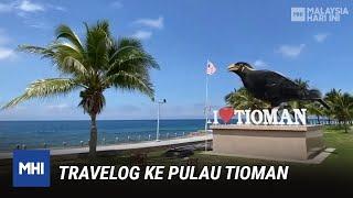 Travelog Ke Pulau Tioman | MHI (25 November 2021)