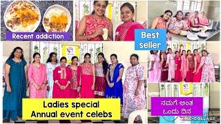 ನಮಗೆ ಅಂತ ಒಂದು ದಿನ | Ladies special event | My recent addiction | ￼Recognising women entrepreneurs