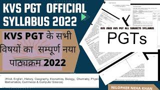 KVS 2022 ALL SUBJECTS SYLLABUS FOR PGT | KVS PGT COMPLETE SYLLABUS  2022 |KVS TEACHERS SYLLABUS 2022