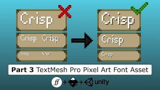 Custom Pixel Art Font for Unity - TextMesh Pro Asset (Unity) [Part 3/4]