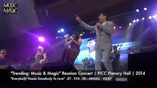 "Everybody Needs Somebody" Music & Magic Reunion 2014