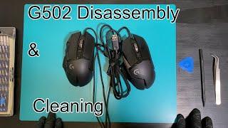 Logitech G502 Disassembly & cleaning