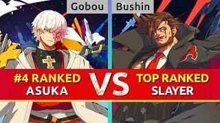 GGST ▰ Gobou (#4 Ranked Asuka) vs Bushin (TOP Ranked Slayer). High Level Gameplay