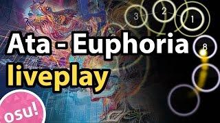 osu! liveplay | Ata - Euphoria [Ultimate Power] (8.30*)