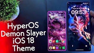 HyperOS Demon Slayer +iOS 18 Theme For Any Xiaomi Devices | New System Ui | #hyperos #demonslayer