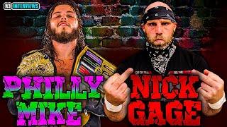 FULL PHILLY MIKE and NICK GAGE Interview 2022