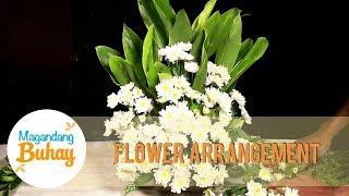 Flower Arrangement Tutorial | Magandang Buhay