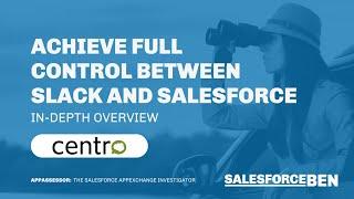 Achieve Full Control Between Slack and Salesforce [In-Depth Overview]