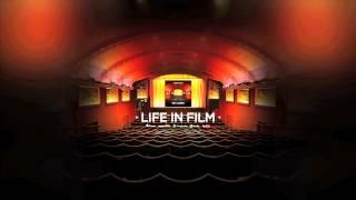 Life In Film "Get Closer"