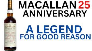 Macallan 25 Year Anniversary