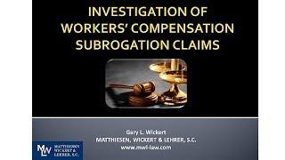 Subrogation Investigation In Workers' Compensation Claims