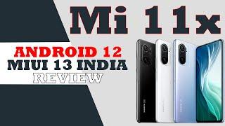 Mi 11x Official MIUI 13 Android 12 India Update Review |Features, Benchmarks | To Update Or Not ?