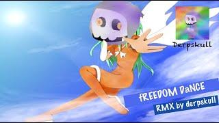 Derpskull — Freedom Dance (remix of FREEDOM DiVE by Xi)