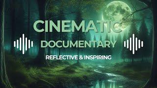 Cinematic Documentary Background Music No Copyright  Enhance Your Storytelling