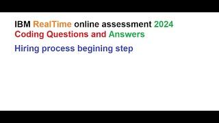 IBM Realtime assessment-2|2024|IBM Interview questions and answers| IBM |IBM Coding Assessment