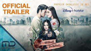 Till Death Do Us Part - Official Trailer | 28 Mei 2021 di Disney+ Hotstar Indonesia