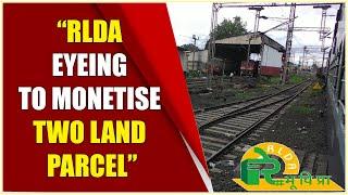 Rail Land Development Authority eyeing to monetise land worth Rs-89.95 crores || Hybiz tv