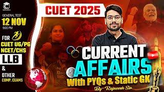 Current Affairs & PYQs ,Static GK for CUET UG/PG/NCET/LLB/BED/CHS Exam 2025 | Rajneesh Sir #Cuet #02