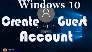 How to create Guest account in Windows 10 ?