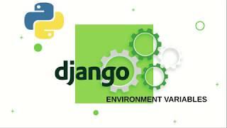 Environment Variables in Django