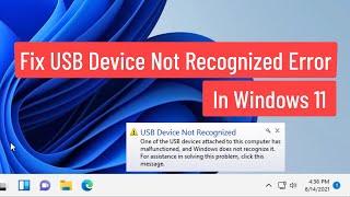 Fix USB Device Not Recognized Error In Windows 11 (Solved)