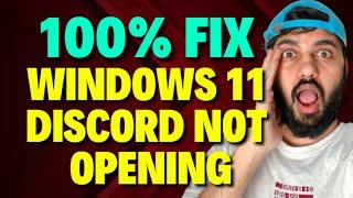 Fix Windows 11 Discord Not Opening