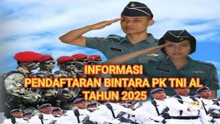 INFORMASI PENDAFTARAN BINTARA TNI AL TAHUN 2025