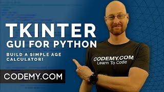 Build An Age Calculator - Python Tkinter GUI Tutorial 204