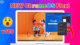 Chrome OS Flex NEW Update 115 - Changes and Features!