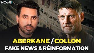 Idriss Aberkane/Michel Collon : Fake news et réinformation