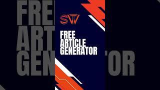 Free Article Generator - CHATGPT by OPENAI | SSWT