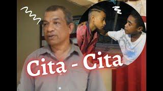 CITA CITA \\ FILIM INSPIRASI \\ C S  CREATIVE \\ Episode 5