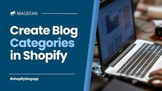 How to Create Blog Category in Shopify?