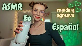 ASMR EN ESPAÑOL | FAST AND AGGRESSIVE TRIGGER WORDS AND MOUTH SOUNDS (trigger assortment) *tingly*