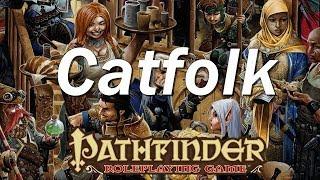 PATHFINDER Roleplaying game, Race Guide: Catfolk