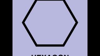 Hexagon Song