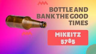 Parsha Perspectives for Today (Mikeitz, 5785) - Bottle and Bank the Good Times