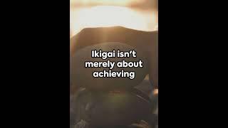 Self Motivation- iKIGAI