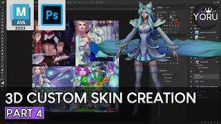 Tutorial | Maya 2023 LoL 3D Custom Skin Creation - Creating the textures (Part 4)