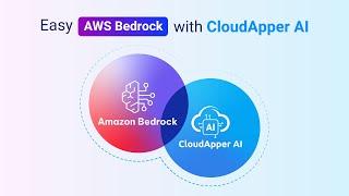 Easy AWS Bedrock with CloudApper AI