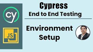 Part 2: Cypress E2E Web Automation | Environment setup on Windows & Mac OS | 2022 Series