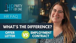What's the Difference between an Offer Letter and an Employment Contract?