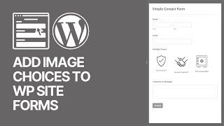 How to Add Image Choices to Your WordPress Forms For Free? 