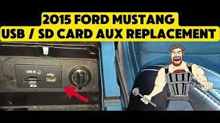 2015 FORD MUSTANG USB PORT - SD CARD READER - AUX AUXILIARY JACK REPLACEMENT TUTORIAL